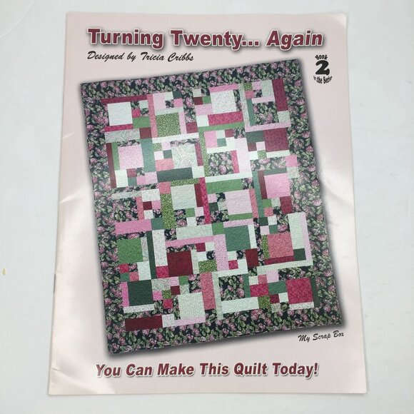 2005 Turning Twenty... Again Quilt Book 2 Tricia Cribbs Fabric Combinations - Picture 1 of 8